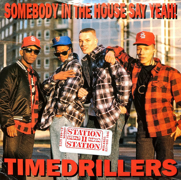 Timedrillers - Somebody In The House Say Yeah! - Used Vinyl Record 7