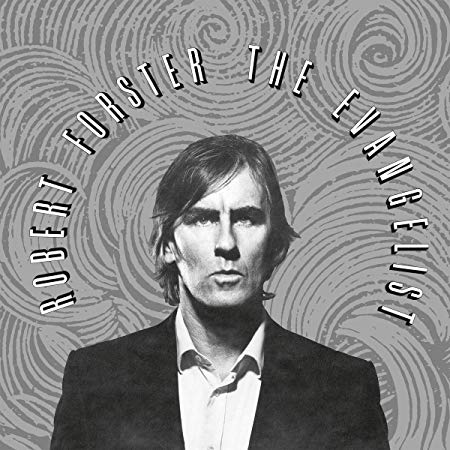 Robert Forster - Evangelist - CD