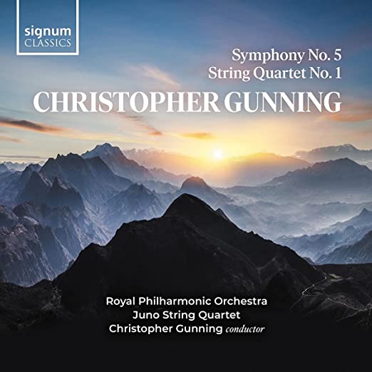 ROYAL PHILHARMONIC O - CHRISTOPHER GUNNING: SYMPHONY NO. 5, STRING QU