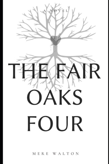 Walton - Fair Oaks Four - New paperback or softback