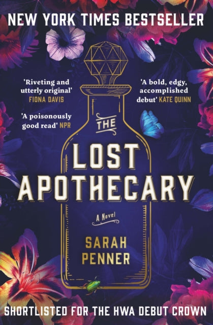 Sarah Penner - Lost Apothecary : The New York Times Top Ten Bestseller