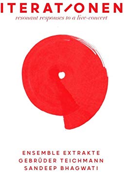 Gebrüder Teichmann/ - Iterationen: Resonant Responses to a Live-concert