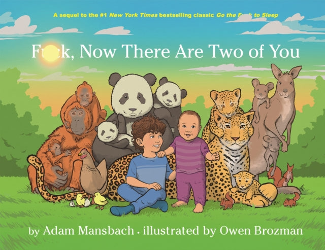 Adam Mansbach - uck, Now There Are Two of You - Hardback