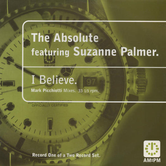 Absolute - I Believe (Mark Picchiotti Mixes) - Used Vinyl Record 12"