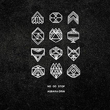 No Go Stop - Agbara Orin - CD