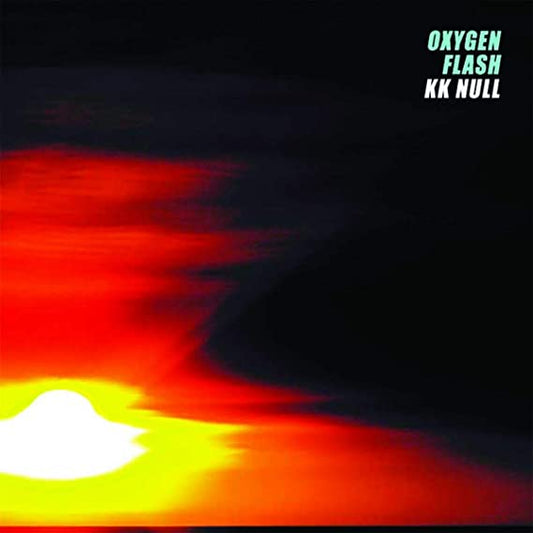 K.K. Null - Oxygen Flash - New CD