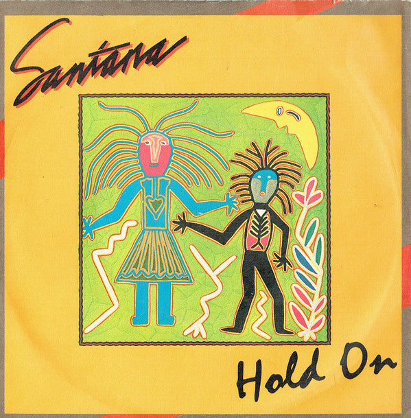 Santana - Hold On - Used Vinyl Record 7"