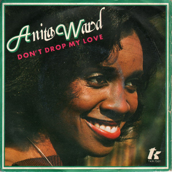 Anita Ward - Don't Drop My Love - Used Vinyl Record 7"