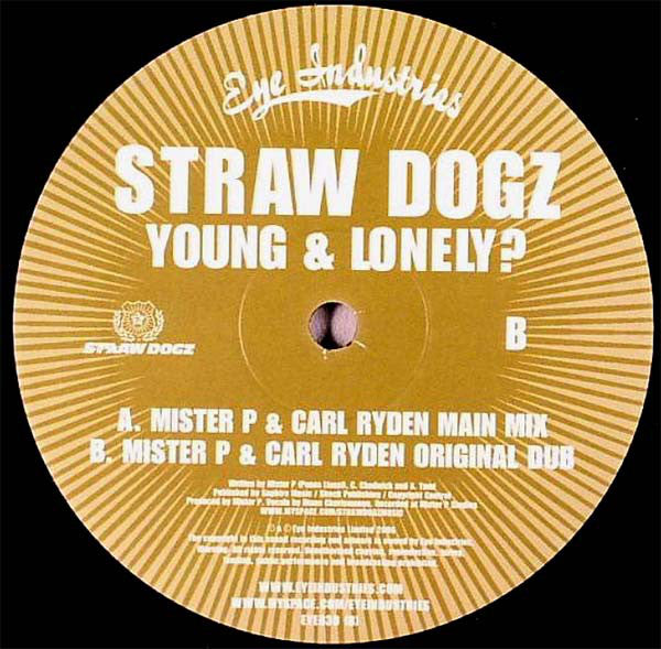 Straw Dogz - Young & Lonely? - Used Vinyl Record 12"