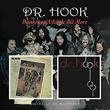 DR. HOOK - BANKRUPT/A LITTLE BI - CD