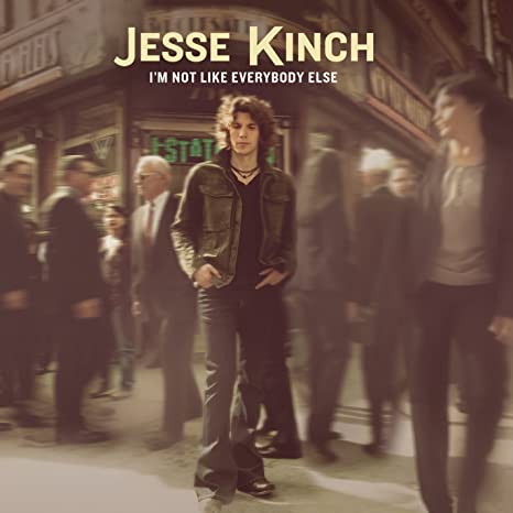 KINCH JESSE - IM NOT LIKE EVERYBODY - CD