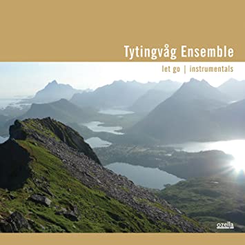 TYTINGVAG ENSEMBLE - LET GO - INSTRUMENTALS - CD