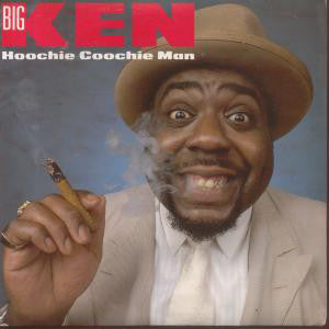 Big Ken - Hoochie Coochie Man - Used Vinyl Record 7"