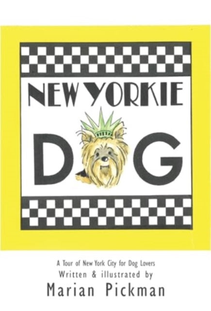 Marian Pickman - New Yorkie Dog - Paperback