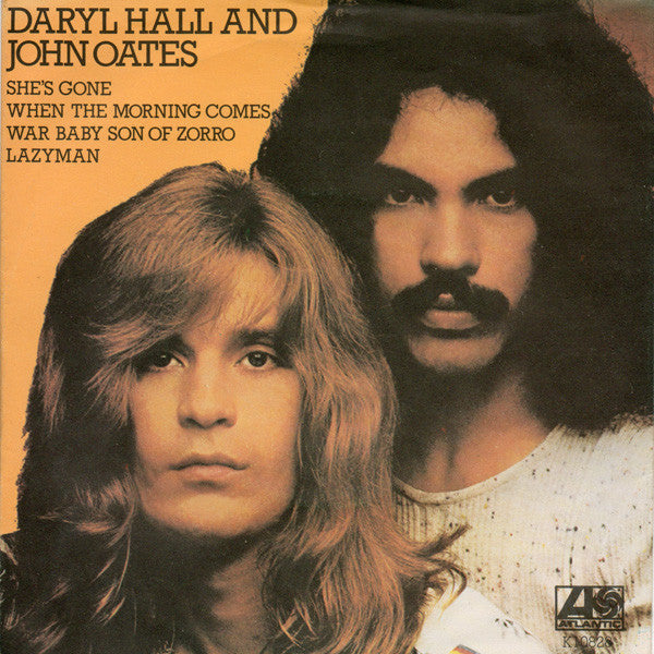 Daryl Hall & John Oa - She's Gone - Used Vinyl Record 7"