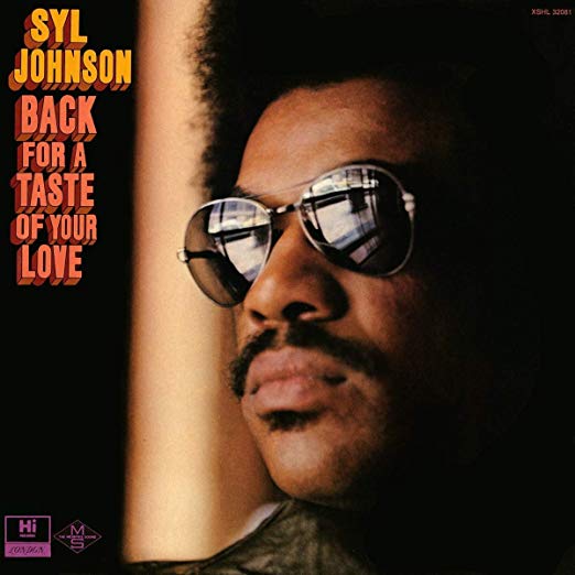 Syl Johnson - Back For A Taste Of Your Love - Vinyl Record