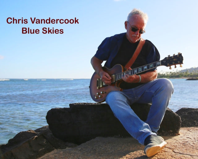 CHRIS VANDERCOOK - BLUE SKIES - CD