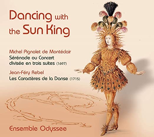 ENSEMBLE ODYSSEE - DANCING WITH THE SUN KING WORKS BY MONTECLAIR - CD