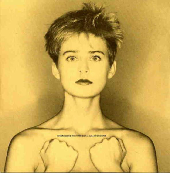 Julia Fordham - Where Does The Time Go? - Used Vinyl Record 12