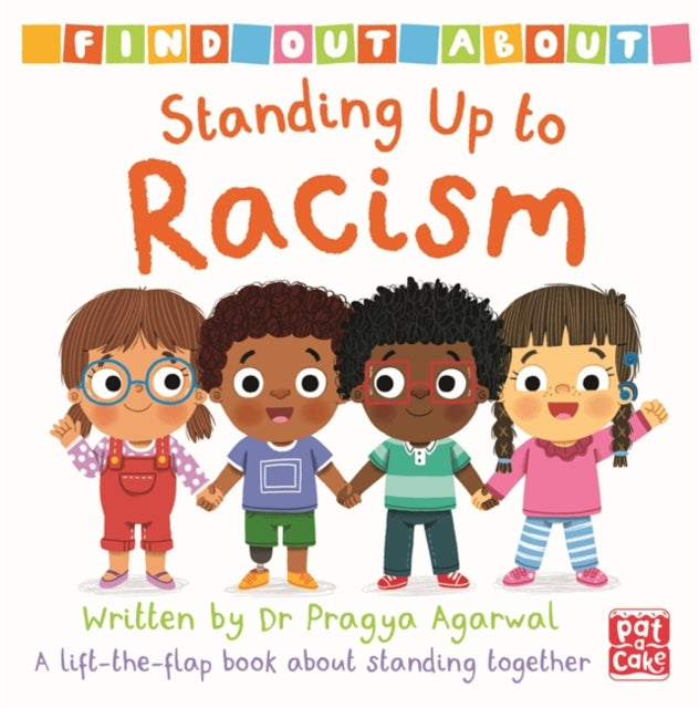 Dr Pragya Agarwal - Find Out About: Standing Up to Racism : A lift-the