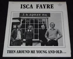 Isca Fayre - n Around Me Young And Old ... - Used Vinyl Record