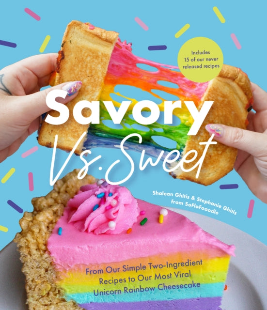 Shalean Ghitis - Savory vs. Sweet - Hardback