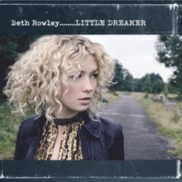 Beth Rowley - Little Dreamer - CD