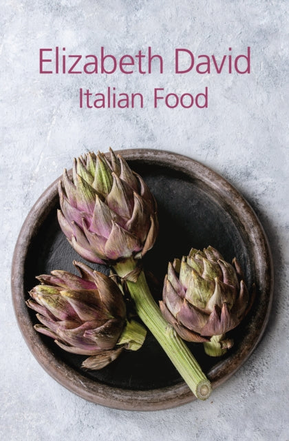 Elizabeth David - Italian Food - Hardback