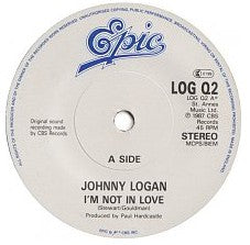 Johnny Logan - I'm Not In Love - Used Vinyl Record 7"