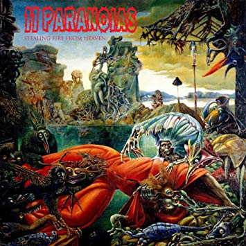 11PARANOIAS - Stealing Fire From Heaven - CD