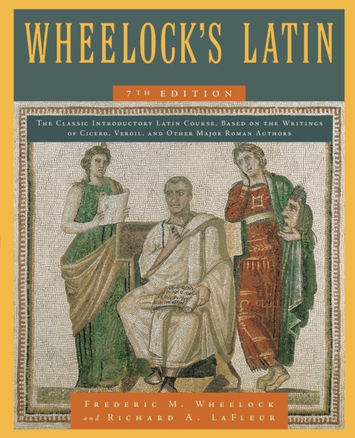 Richard A. LaFleur - Wheelock's Latin - Paperback