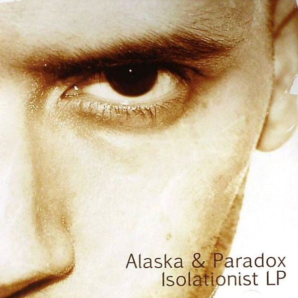 Alaska & Paradox - Isolationist LP - New CD