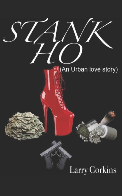 Corkins - STANK HO  (An Urban love story) - New paperback or softback