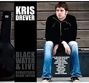 Kris Drever - Black Water & Live - CD