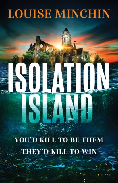 Louise Minchin - Isolation Island : The gripping debut thriller with a