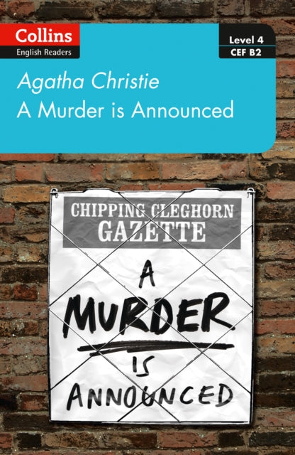 Agatha Christie - A murder is announced : Level 4 - Upper- Intermediat