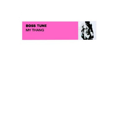 Bosstune - My Thang - Used Vinyl Record 12"