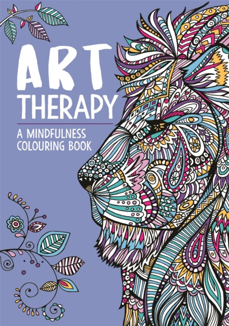 Jo Taylor - Art Therapy: A Mindfulness Colouring Book - Paperback