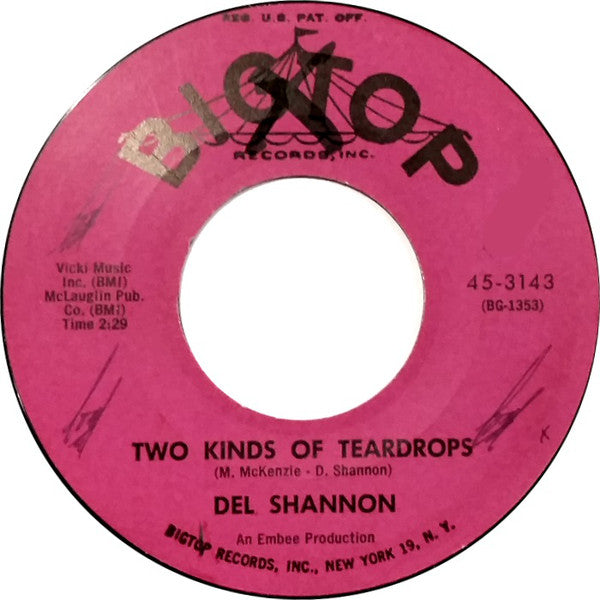 Del Shannon - Two Kinds Of Teardrops - Used Vinyl Record 7"