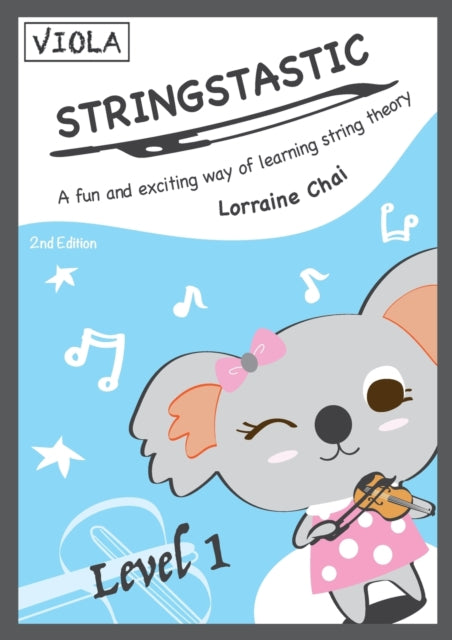 Lorraine Chai - Stringstastic Level 1 - Viola - Paperback