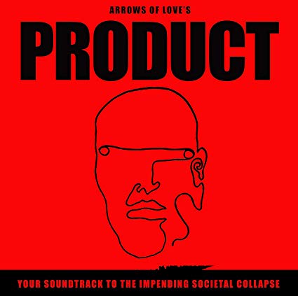Arrows Of Love - Product - Your Soundtrack To The Impending Societal