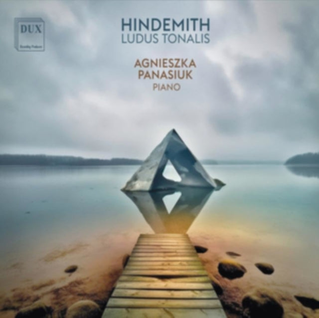 Agnieszka Panasiuk - Paul Hindemith: Ludus Tonalis CD  RELEASE DATE 10/1