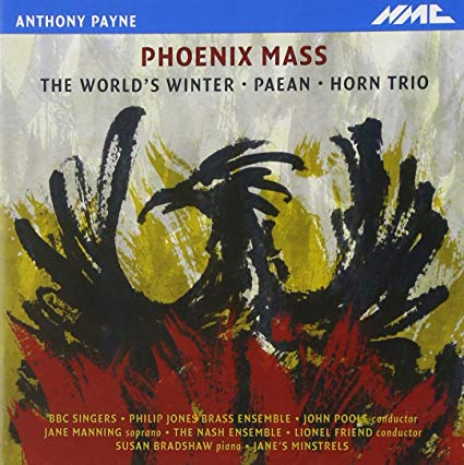 Philip Jones Brass E - Anthony Payne: Phoenix Mass/The Worlds Winter/Pae