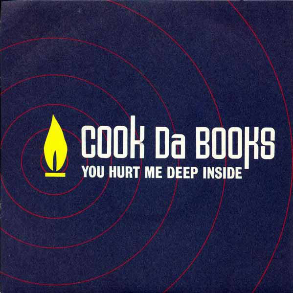Cook Da Books - You Hurt Me Deep Inside - Used Vinyl Record 7"