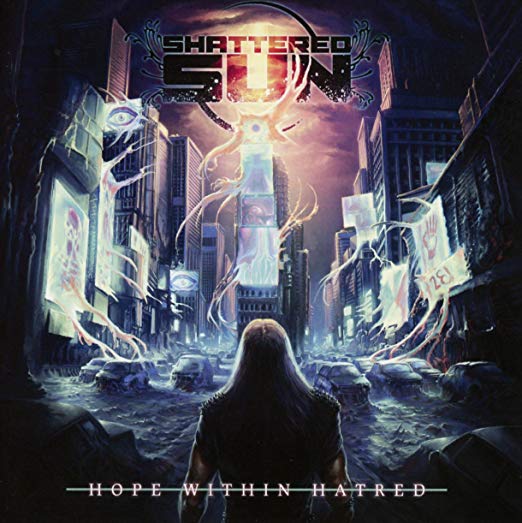 Shattered Sun - Hope Within Hatred - CD