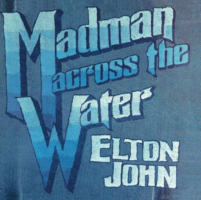 JOHN - MADMAN ACROSS THE WATER (50TH ANNIVERSARY) - CD