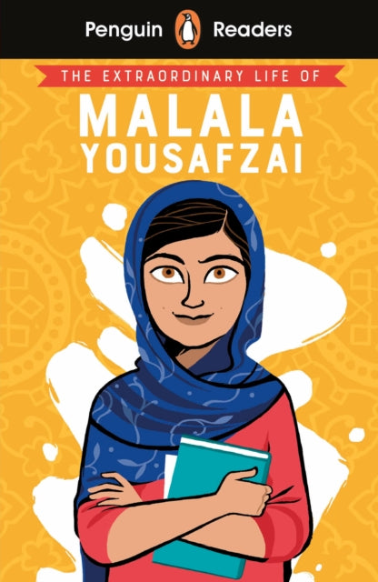 Penguin Readers Level 2: The Extraordinary Life of Malala Yousafzai (E