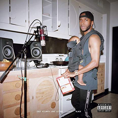 6lack - East Atlanta Love Letter - New CD