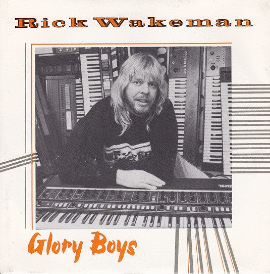 Rick Wakeman - Glory Boys - Used Vinyl Record 7"