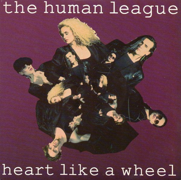 Human League - Heart Like A Wheel - Used Vinyl Record 7"